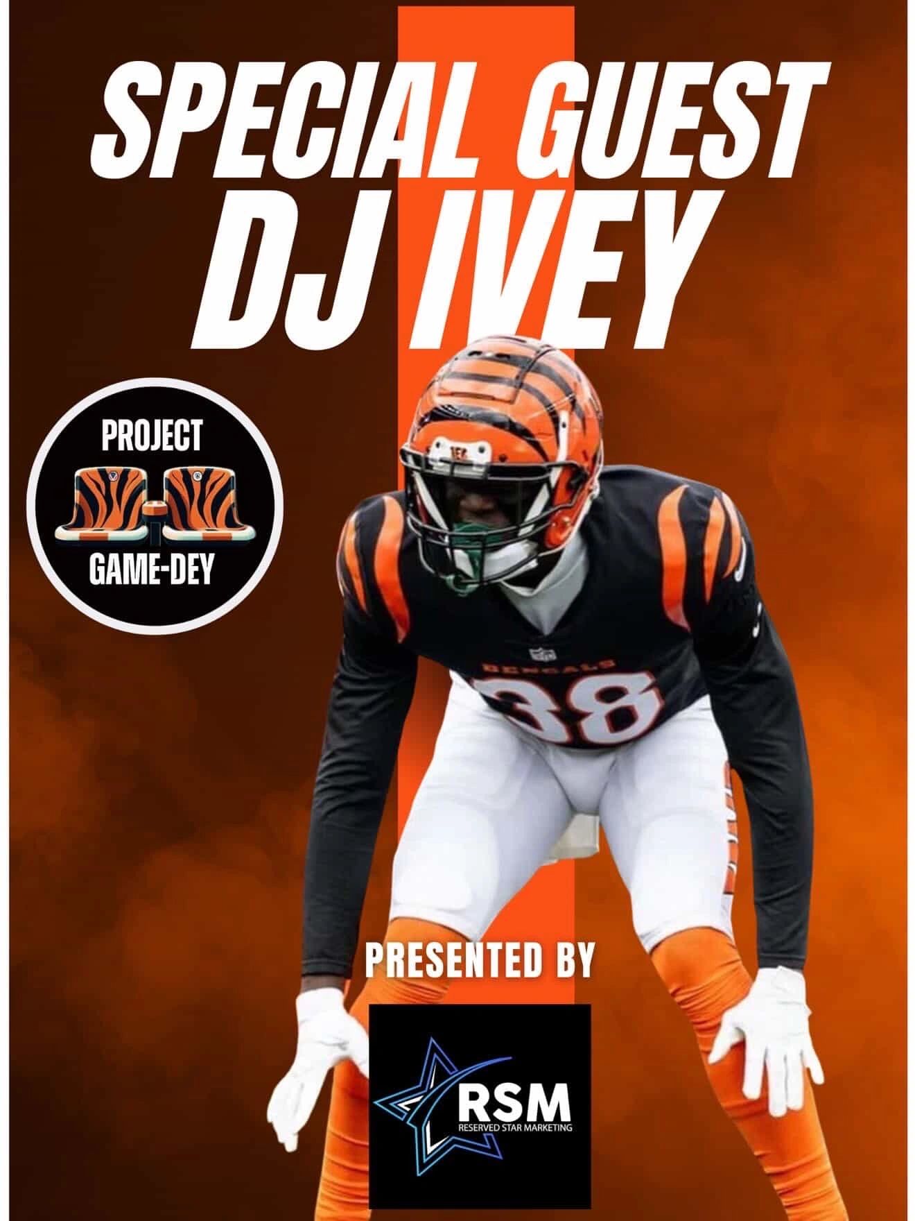 DJ Ivey special guest